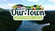 Our Town, Our Town: Raystown Lake, Season 24, Episode 3