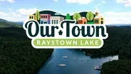 Our Town: Raystown Lake