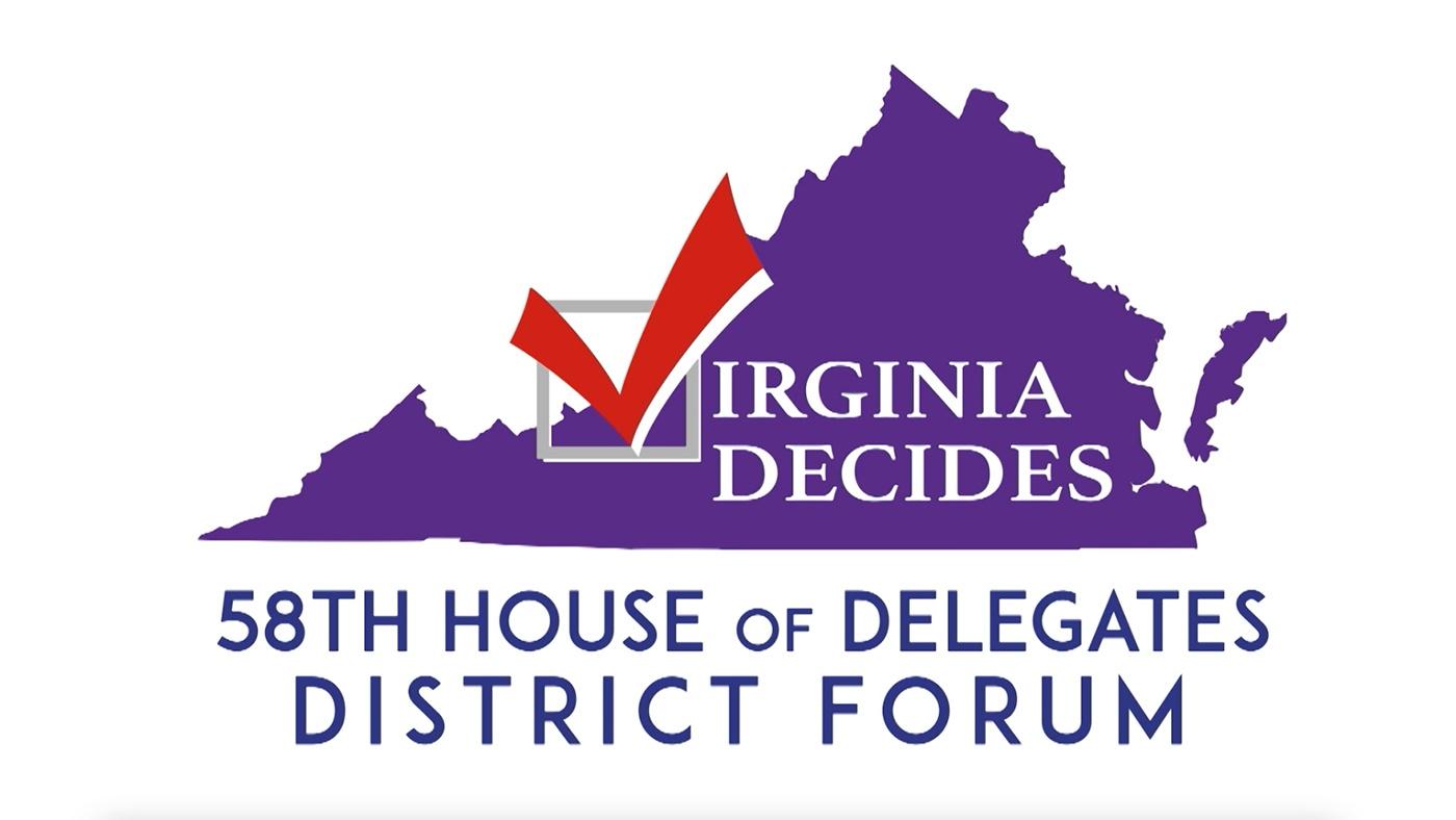 Virginia Decides House District 58 Forum