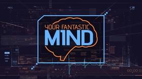 Video thumbnail: Your Fantastic Mind Your Fantastic Mind Promo