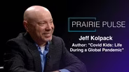 Prairie Pulse 1909: Jeff Kolpack and Rex Cook