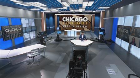 Video thumbnail: Chicago Tonight Week in Review: Chicago Casino Gets Approval Nod