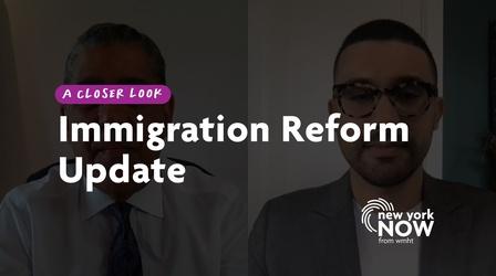 Video thumbnail: New York NOW Immigration Reform Update