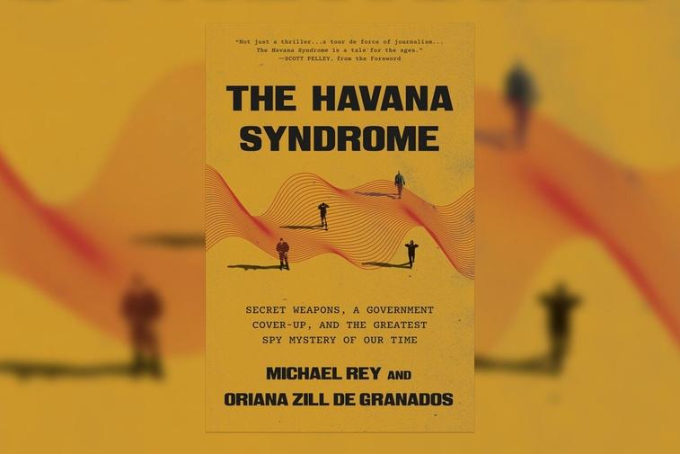 The mystery of Havana Syndrome and the search for answers Poster