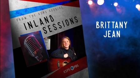 Video thumbnail: Inland Sessions Brittany Jean  MARCH 21