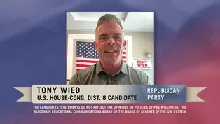 2024 Candidate Statement: Tony Wied, US House - 8th Congressional District