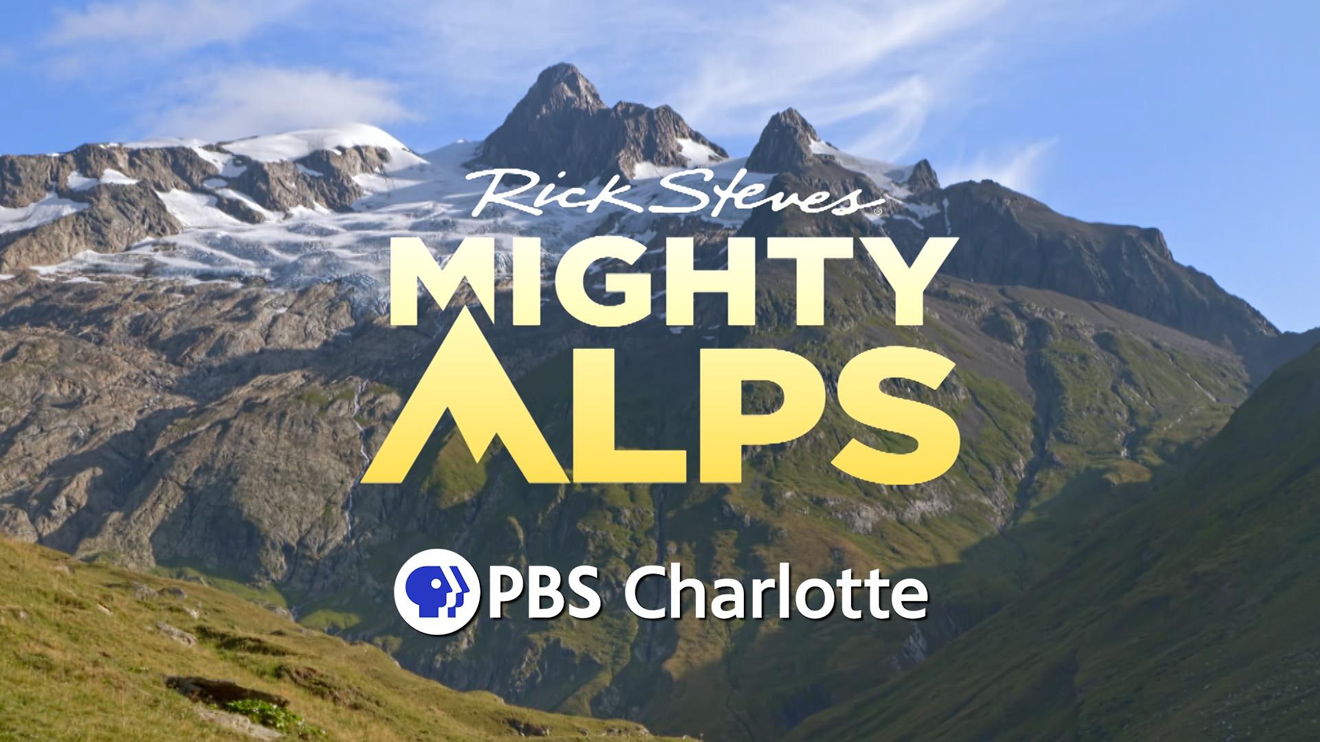 Rick Steves Mighty Alps