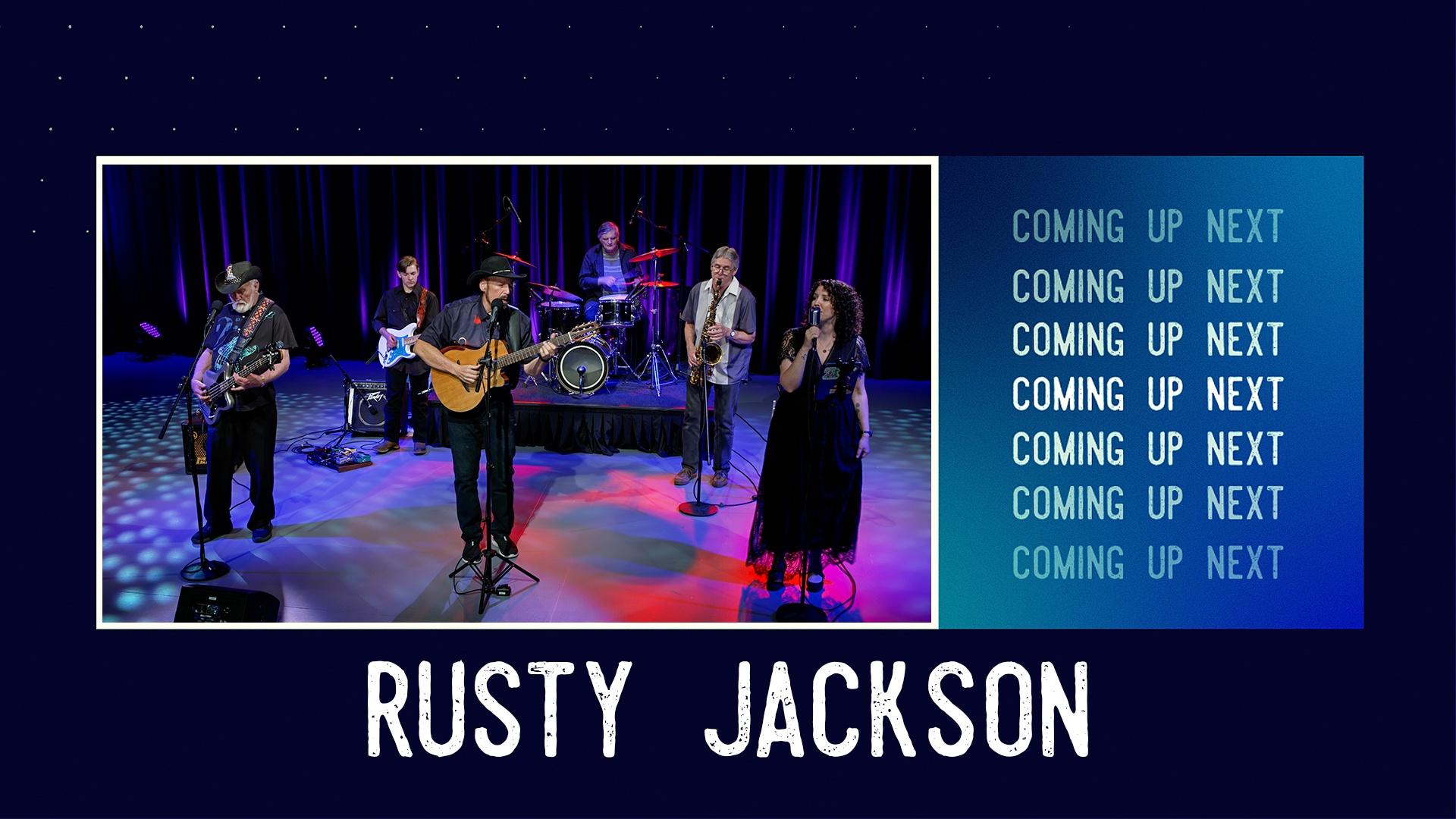 Spokane musician Rusty Jackson proves it's never too late to follow your dreams.