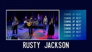 Rusty Jackson | Oct. 12th | Preview