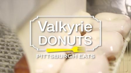 Video thumbnail: Pittsburgh Eats Valkyrie Donuts