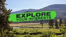 Planting the Seeds | Explore Your Interests: asset-mezzanine-16x9