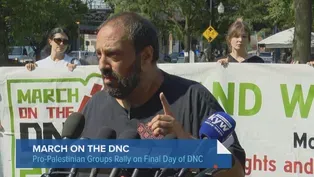 Protesters Gather for Final Day of DNC