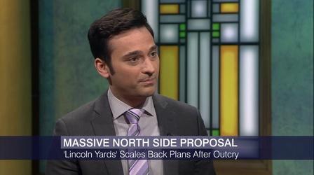 Video thumbnail: Chicago Tonight Controversial Lincoln Yards Proposal to Get Public Airing