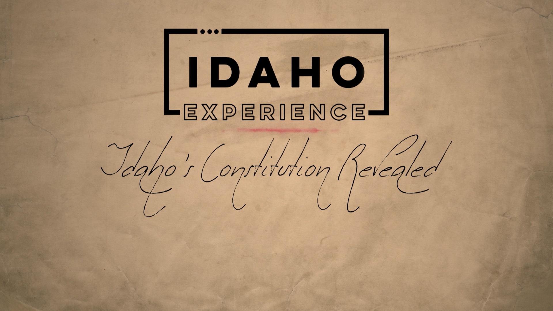 Preview of "Idaho's Constitution Revealed"