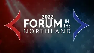 Northland Forum 2022 - Senate District 7