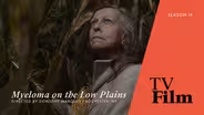 Myeloma on the Low Plains: Preview
