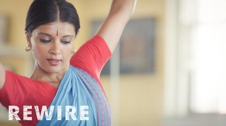 Video thumbnail: Rewire Ragamala Dance Company Blends Generations and Cultures