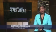 Chicago Tonight: Black Voices, Sept. 24 - Full Show
