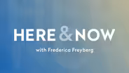 Here & Now opening for January 10, 2025