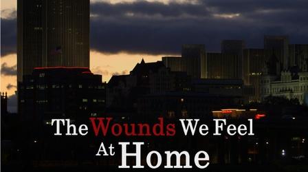 Video thumbnail: WMHT Specials The Wounds We Feel at Home