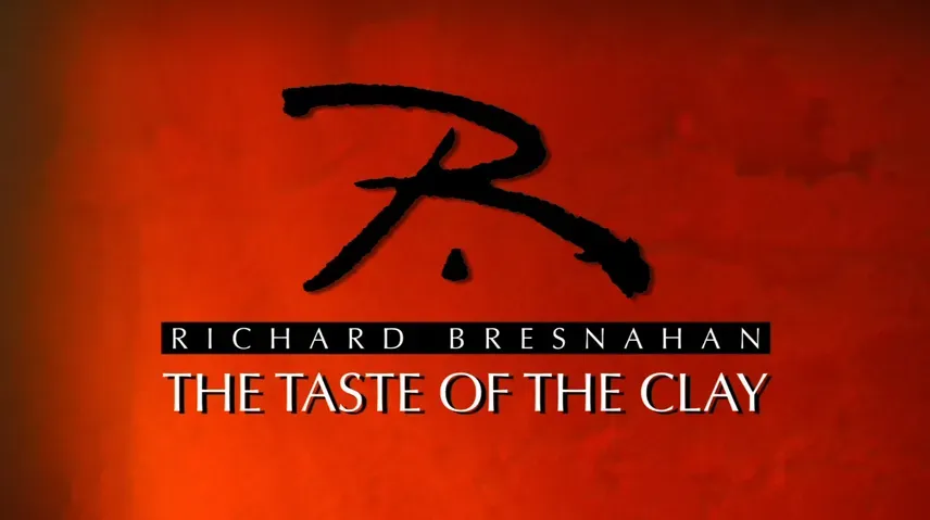 Richard Bresnahan: The Taste of the Clay