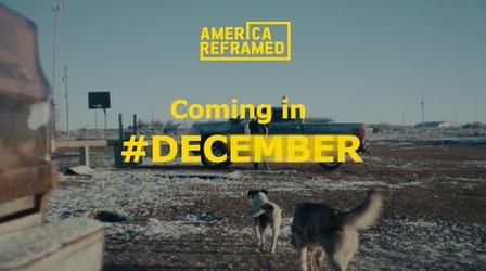 Video thumbnail: America ReFramed What To Watch | December 2022 | America ReFramed