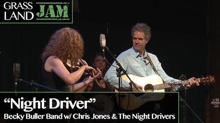 Video thumbnail: Grassland Jam "Night Driver" Becky Buller Band ft. Chris Jones