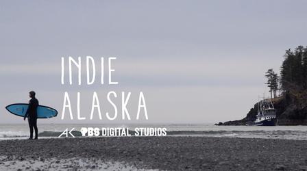 Video thumbnail: Indie Alaska I Am A Surfer | INDIE ALASKA