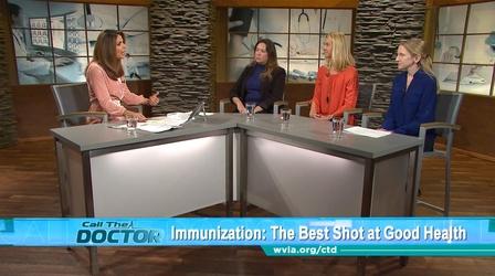 Video thumbnail: Call The Doctor Immunization: The Best Shot at Good Health