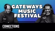 Gateways Music Festival returns (co-hosted by Patrick Hosken)