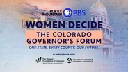 Women Decide: Colorado Governor's Forum