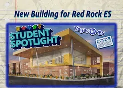 A Brand New Building for Red Rock ES Students & Staff