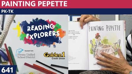 Video thumbnail: Reading Explorers PK-TK-641: Painting Pepette