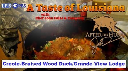 Video thumbnail: A Taste of Louisiana with Chef John Folse & Co. Creole-Braised Wood Duck/Grande View Lodge - 101