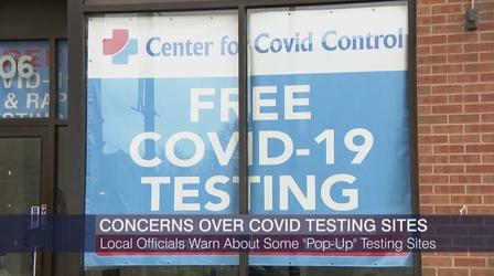 Video thumbnail: Chicago Tonight Local Officials Warn About Some Pop-Up COVID-19 Testing Site