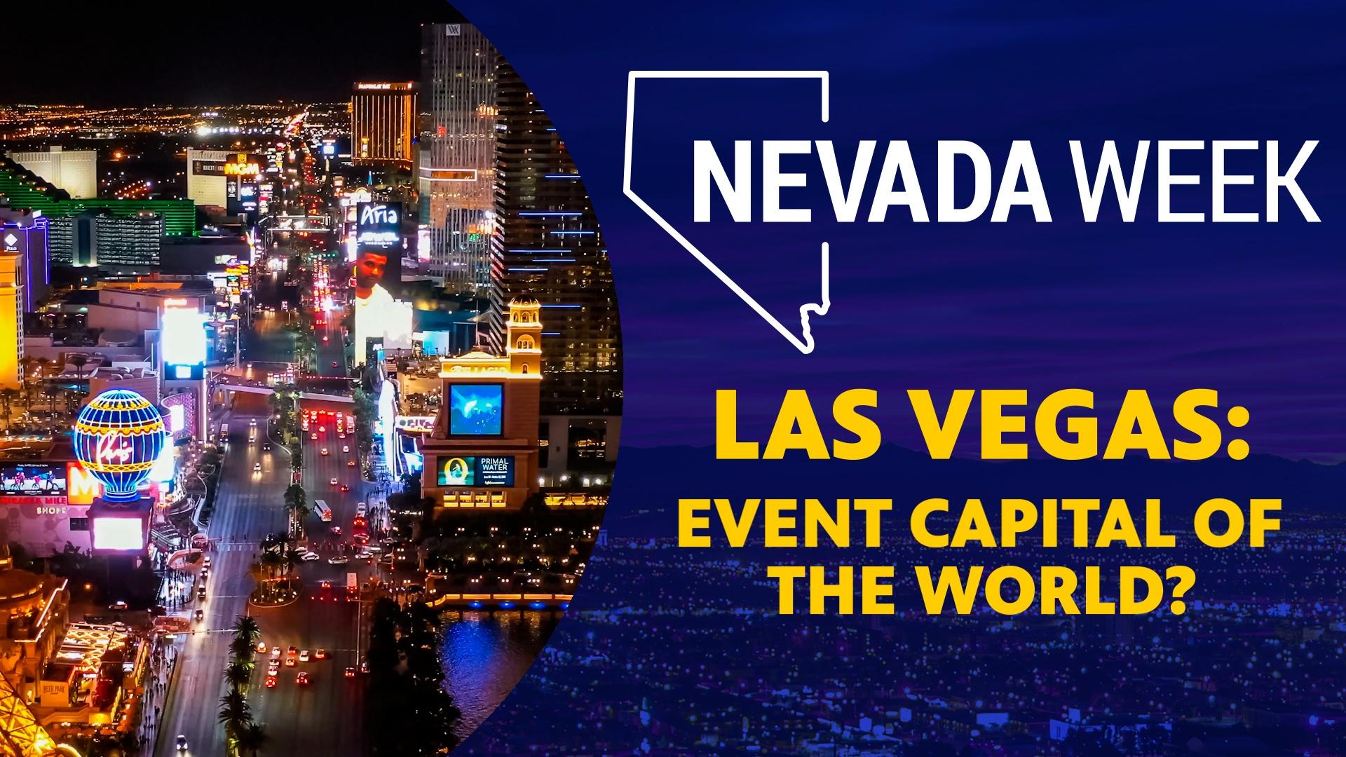 Las Vegas Event Capital of the World? Nevada Week