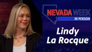 Nevada Week In Person | Lindy La Rocque