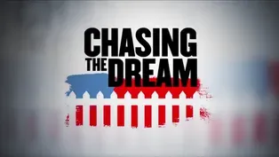 Chasing the Dream Preview