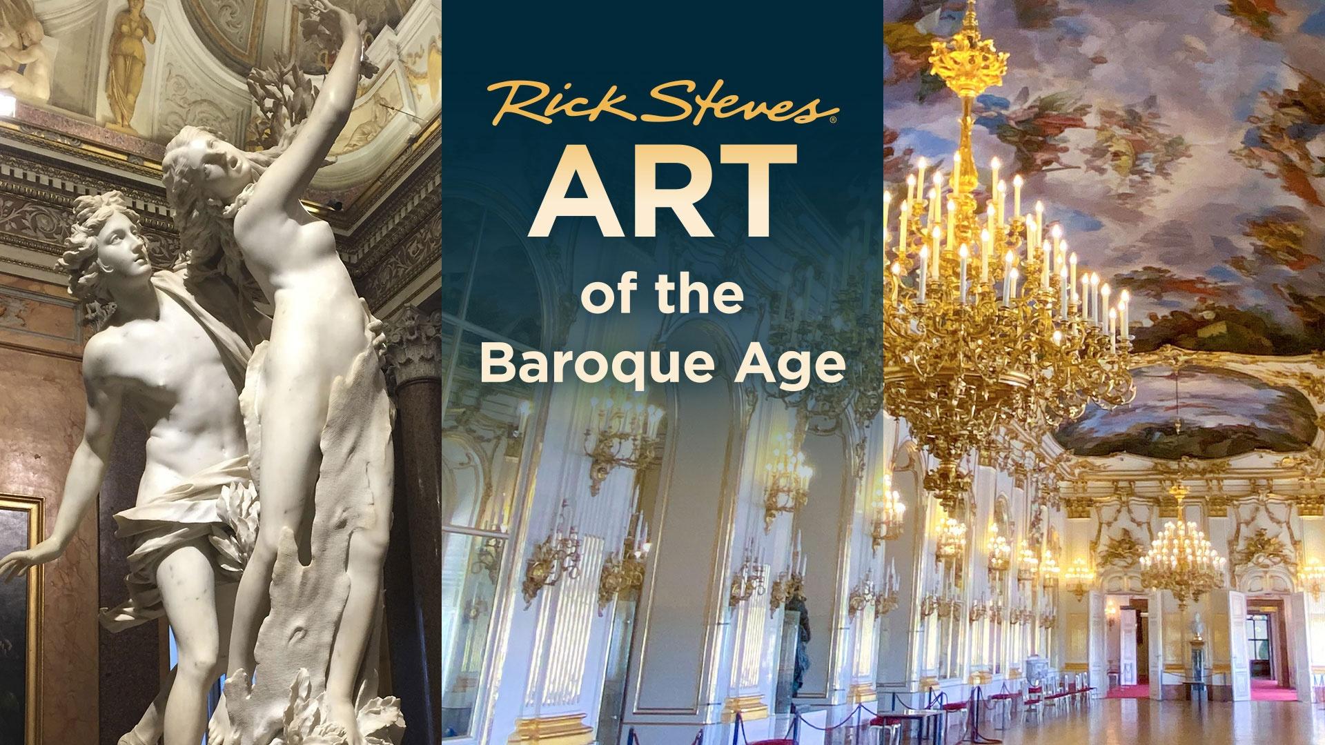 art-of-the-baroque-age-rick-steves-europe-thirteen-new-york