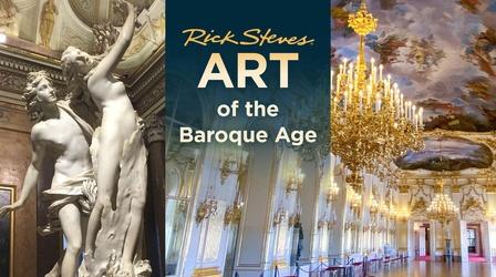 Video thumbnail: Rick Steves' Europe Art of the Baroque Age