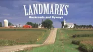 LANDMARKS: Backroads and Byways