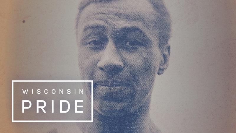 Wisconsin Pride : Part One: Hidden Histories