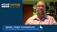 2024 Primary Voter Guide: Daniel “Pogo” Pogorzelski