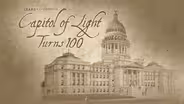 Capitol of Light Turns 100