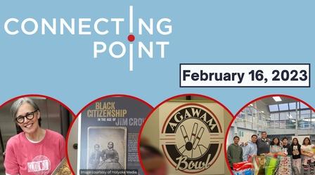 Video thumbnail: Connecting Point February 16, 2023