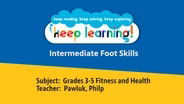 Intermediate Foot Skills