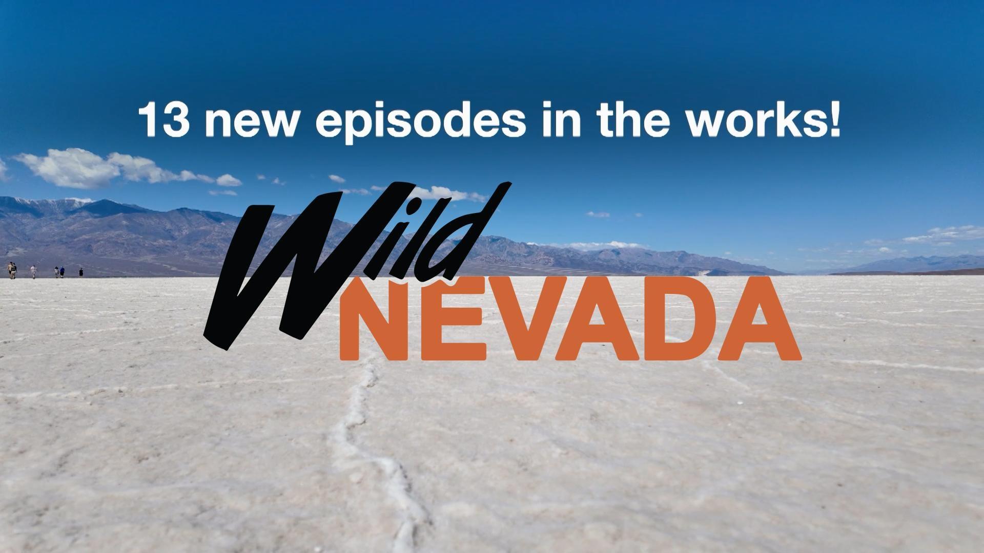 Show your support of the award-earning WILD NEVADA series on PBS Reno.