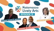 Kalamazoo Lively Arts - S08E13