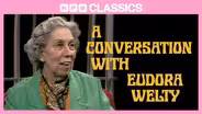 A Conversation with Eudora Welty (1971)