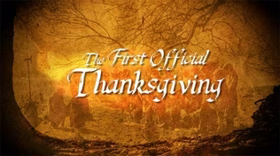 The First Official Thanksgiving